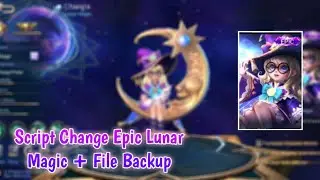 Script Skin Change Epic Lunar Magic + File Backup