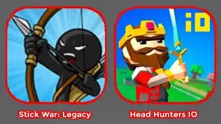 Stick War Legacy, Head Hunters io - Ipad Gameplay IOS #23 | Mobile GTV