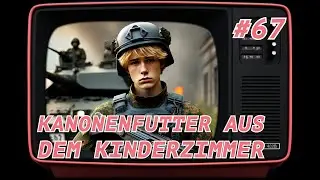Kanonenfutter aus dem Kinderzimmer