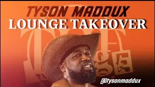 The Lounge Syndicate- Welcoming Mr. Tyson Maddux !!!