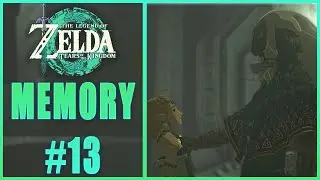 Memory #13 Revealed! Zelda&rsquo;s Hidden Power Unleashed - Tears of the Kingdom