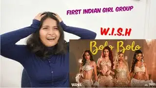 W.I.S.H - BOLO BOLO ft. Panther MV REACTION !!
