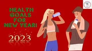 16 New Year's Health Goals to help you achieve 2023 Greatness!