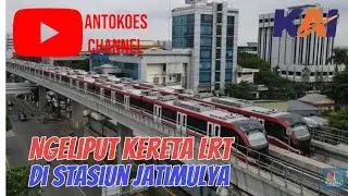 Hunting Kereta LRT di stasiun jatimulya@antokoes2925
