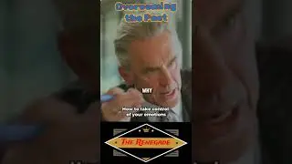 How to Overcome the Past. Jordan B Peterson