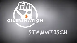 Oilersnation.de Stammtisch 21.03.2022 - Trade Deadline Special - Live Reaktion Oilers Trades