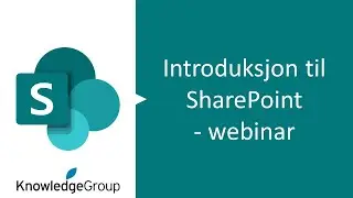 Introduksjon til SharePoint - webinar