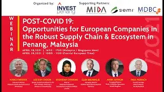 Penang Investment Webinar 2021: Europe Session