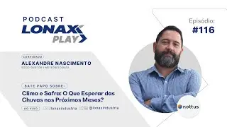 Clima e Safra: O Que Esperar das Chuvas nos Pr&oacute;ximos Meses? #116