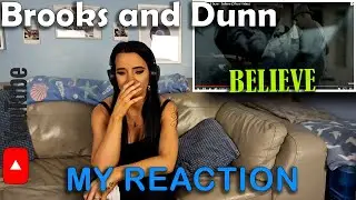 My 2nd Upload of Brooks and Dunn - Believe