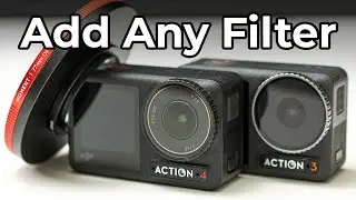 Add Any Filter to Your DJI Osmo Action 4 or Osmo Action 3 for Under $20 (see description for update)