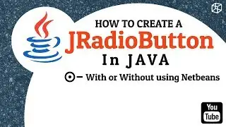 Lect 1.18 - JRadioButton in Java || Create using netbeans and VSCode ||