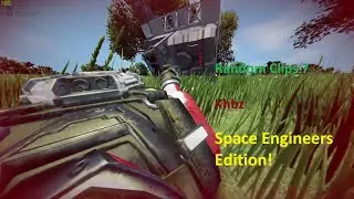 Random Clips 7. Khbz, Space Engineers Edition!
