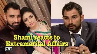 Cricketer Shami DENIES his Extramarital Affairs allegations