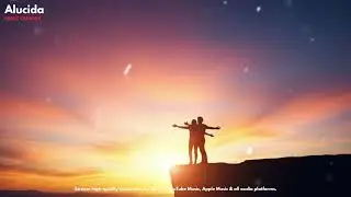ALUCIDA: Chase the Sun (Официальная музыка)