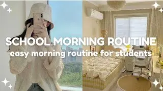 quick and easy morning routine before school 🎀 | student morning routine guide