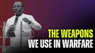 We Win - How Win Every Battle God’s Way || Dr. Edward Nana Amankwaa