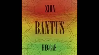 10 Rasta ao Amor - Bantus Reggae - Zion (HD)