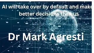 AI will take over by default. It makes better decisions than us.
