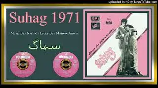 Kuchh Hi Dinon Ki - Ahmed Rushdi - Masroor Anwar - Music - Nashad - Suhag 1971 - Vinyl 320K