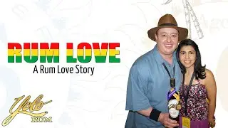 The Yolo Rum Love Story