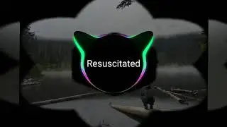 Resuscitated   Neu7ron (Prod. LazyRida)