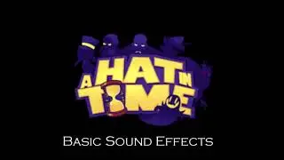 Basic Sound Effects For A Hat In Time