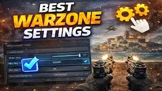 Best Warzone settings after the Season 1 reloaded update