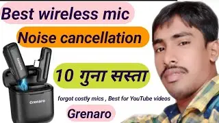 Grenaro wireless mic noise Cancellation Review & Settings | Grenaro mic settings