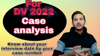 Dv lottery 2022 case analysis | Jamil miya