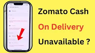 Zomato Cash On Delivery Not Available | This Payment Method Is Not Available At The Moment Problem
