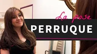 Comment poser une perruque -  Extiff