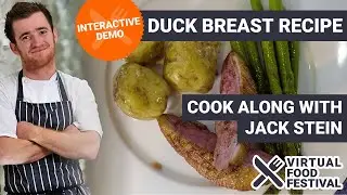 Best Duck Breast Recipe: Cook Along Demo With Jack Stein [Interactive demo]