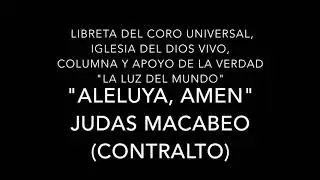 Aleluya, amen - Judas Macabeo (Contralto)