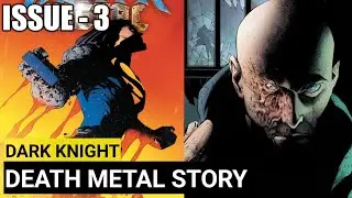 Dark knight Death metal Issue  - 3