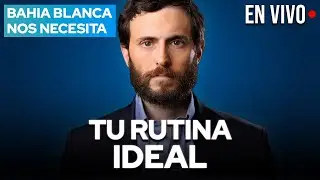 C&oacute;mo Crear tu RUTINA IDEAL (Vivo Solidario x Bah&iacute;a Blanca)