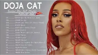 Doja Cat Greatest Hits Full Album - Best Songs Of Doja Cat Playlist 2025 #dojacat