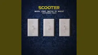 Which Light Switch Is Which? (Extended Mix)