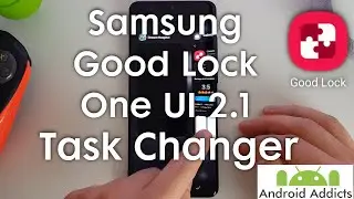 Samsung Good Lock (2020) One UI 2.1 - Task Changer