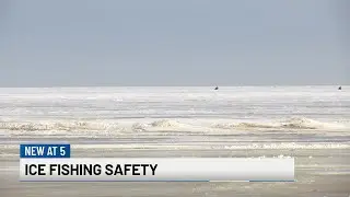WNEM Evening Extra: Ice fishers asked to be cautious