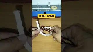 HOW  TO TIE THIEF KNOT