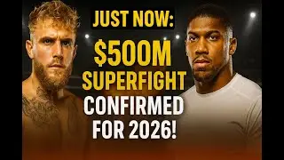 Jake Paul vs Anthony Joshua $500M SUPERFIGHT Confirmed for 2026!