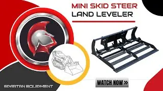 Spartan Mini Skid Steer Land Leveler
