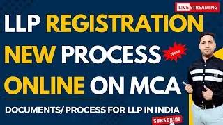 LLP Company Registration Process in India LLP Registration in India | LLP Registration Process 2025