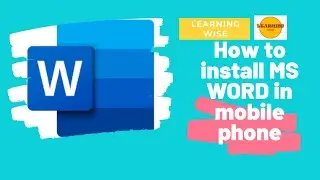 How to install MS Word in android mobile phone
