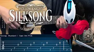 Songclave - Hollow Knight: Silksong | Fingerstyle Guitar Cover + TAB