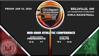 Marion-Harding (3-7, 3-6 MOAC) @ Clear Fork (12-2, 9-0 MOAC) – Girls Basketball