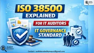 Стандарт ISO/IEC 38500 для ИТ-аудиторов | Стандарт управления ИТ