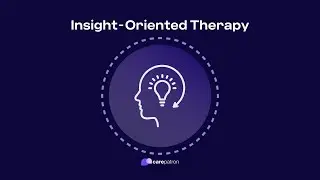 Insight-Oriented Therapy
