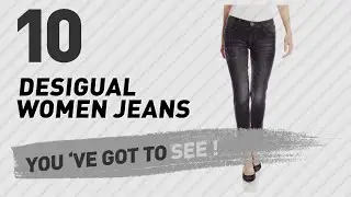 Desigual Women Jeans // New & Popular 2017